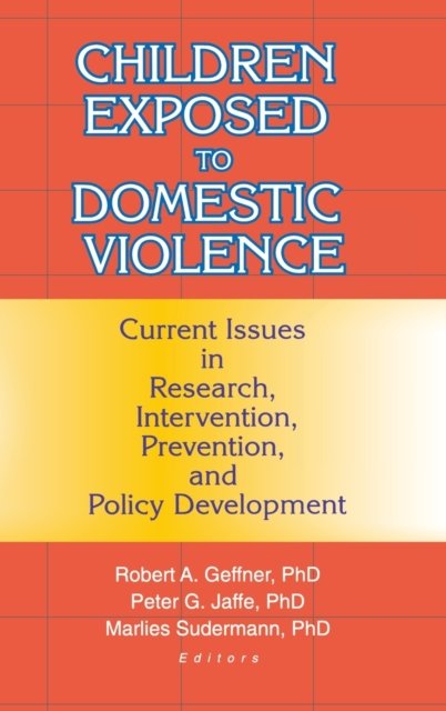 Children Exposed to Domestic Violence