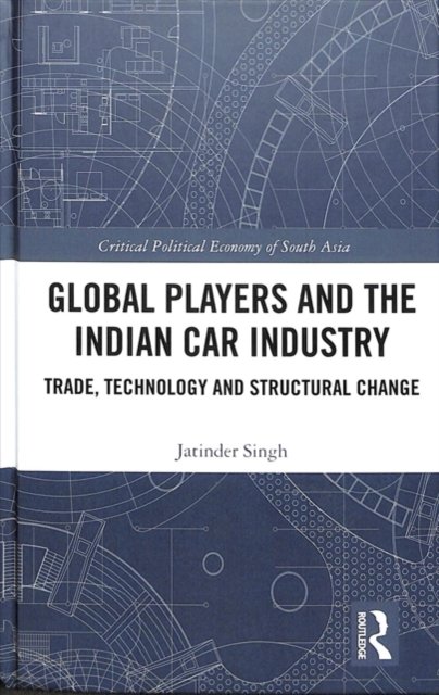 Global Players and the Indian Car Industry