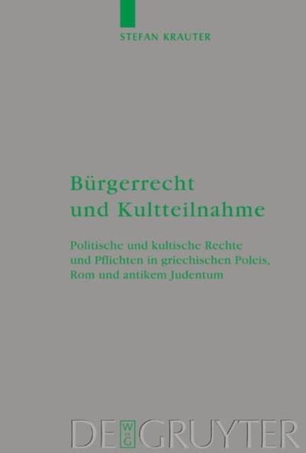 Burgerrecht und Kultteilnahme