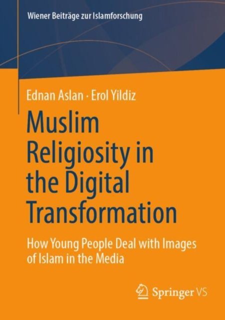 Muslimische Religiosität Im Digitalen Wandel