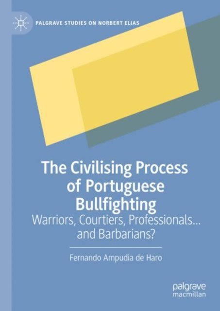 O Processo Civilizacional Da Tourada