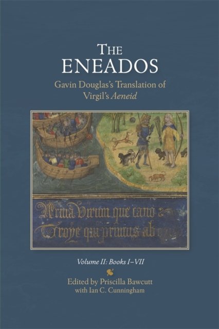 The Eneados: Gavin Douglas's Translation of Virgil's Aeneid [3 volume set]