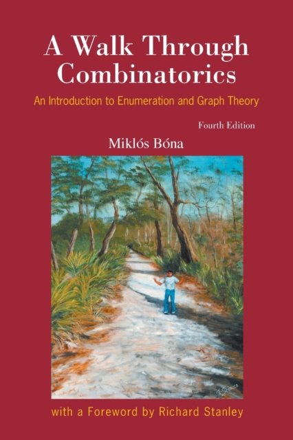 WALK THROUGH COMBINATORICS (4ED)