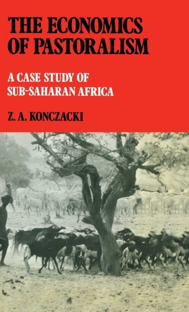 The Economics of Pastoralism