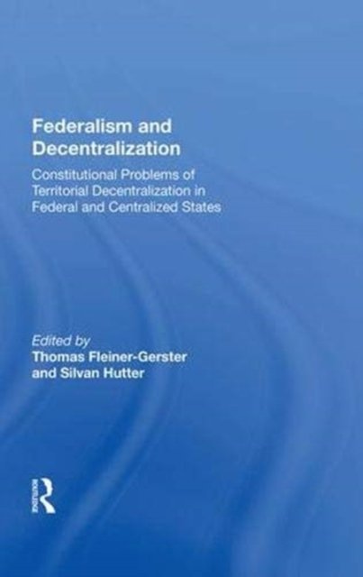 Federalism and Decentralization