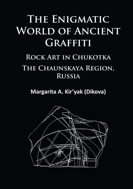The Enigmatic World of Ancient Graffiti