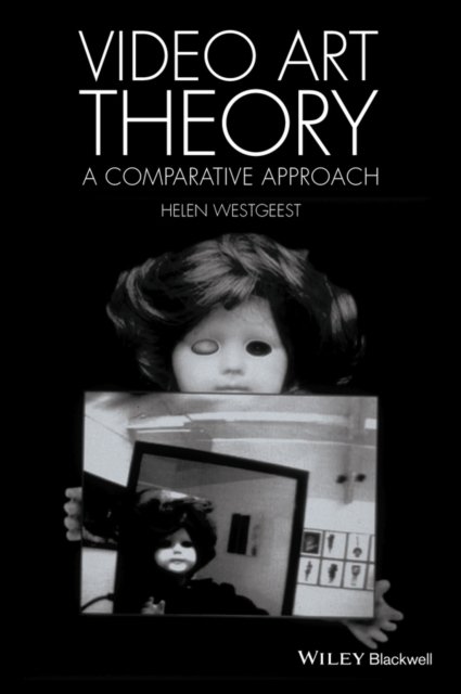 Video Art Theory – A Comparative Approach