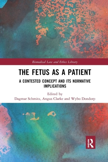 The Fetus As a Patient