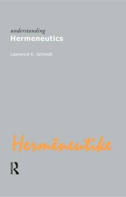 Understanding Hermeneutics