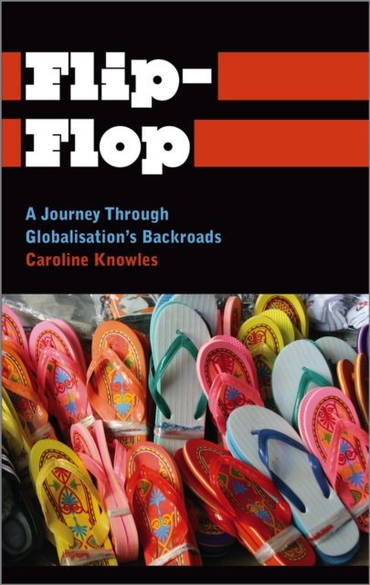Flip–Flop – A Journey Through Globalisation's Backroads