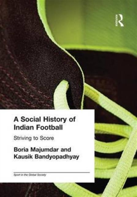 A Social History of Indian Football