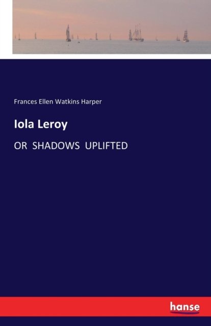 Iola Leroy