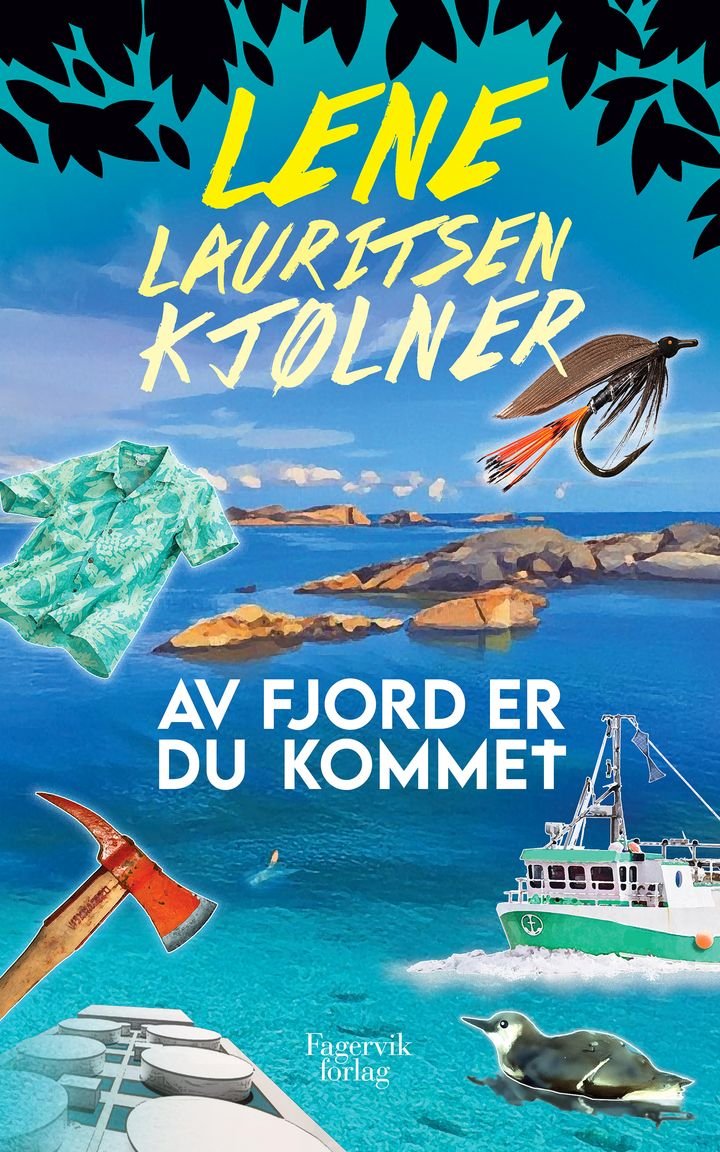 Av fjord er du kommet