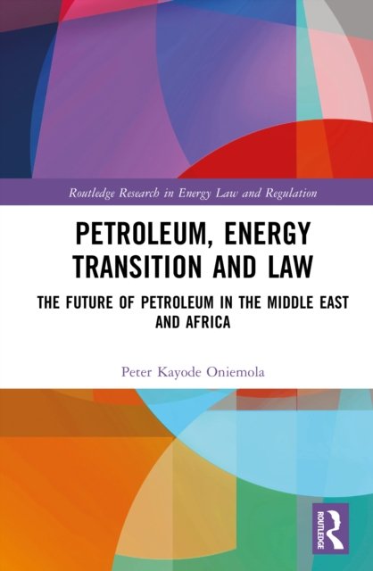 Petroleum, Energy Transition and Law