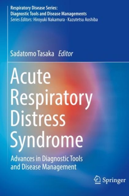 Acute Respiratory Distress Syndrome