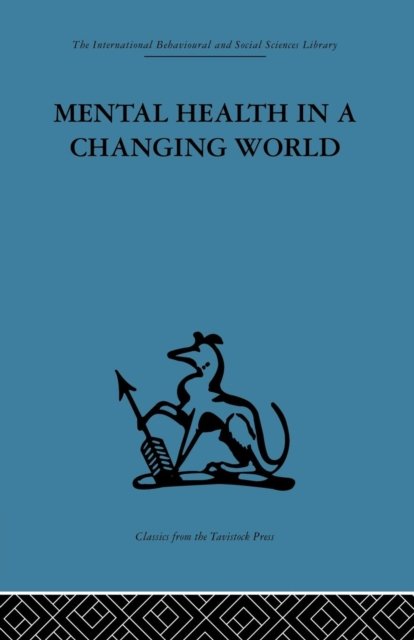 Mental Health in a Changing World