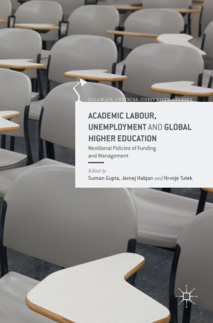 Academic Labour, Unemployment and Global Higher Education