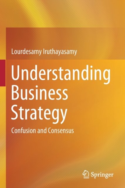 Understanding Business Strategy
