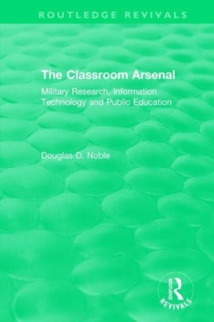 The Classroom Arsenal