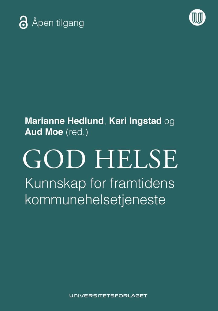 God helse - kunnskap for framtidens kommunehelsetjeneste