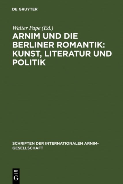 Arnim und die Berliner Romantik