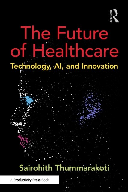 The Future of Healthcare