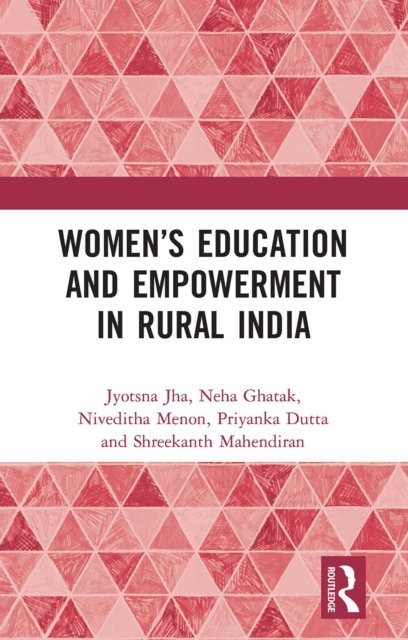 Women?s Education and Empowerment in Rural India