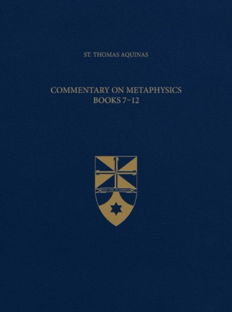 Commentary on Metaphysics, Books 7-12