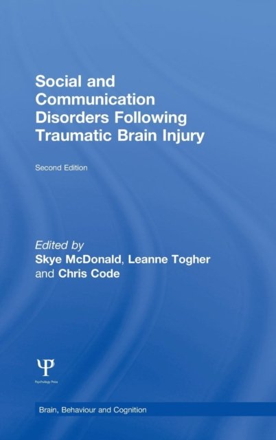 Social and Communication Disorders Following Traumatic Brain Injury