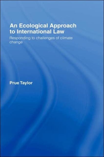 An Ecological Approach to International Law