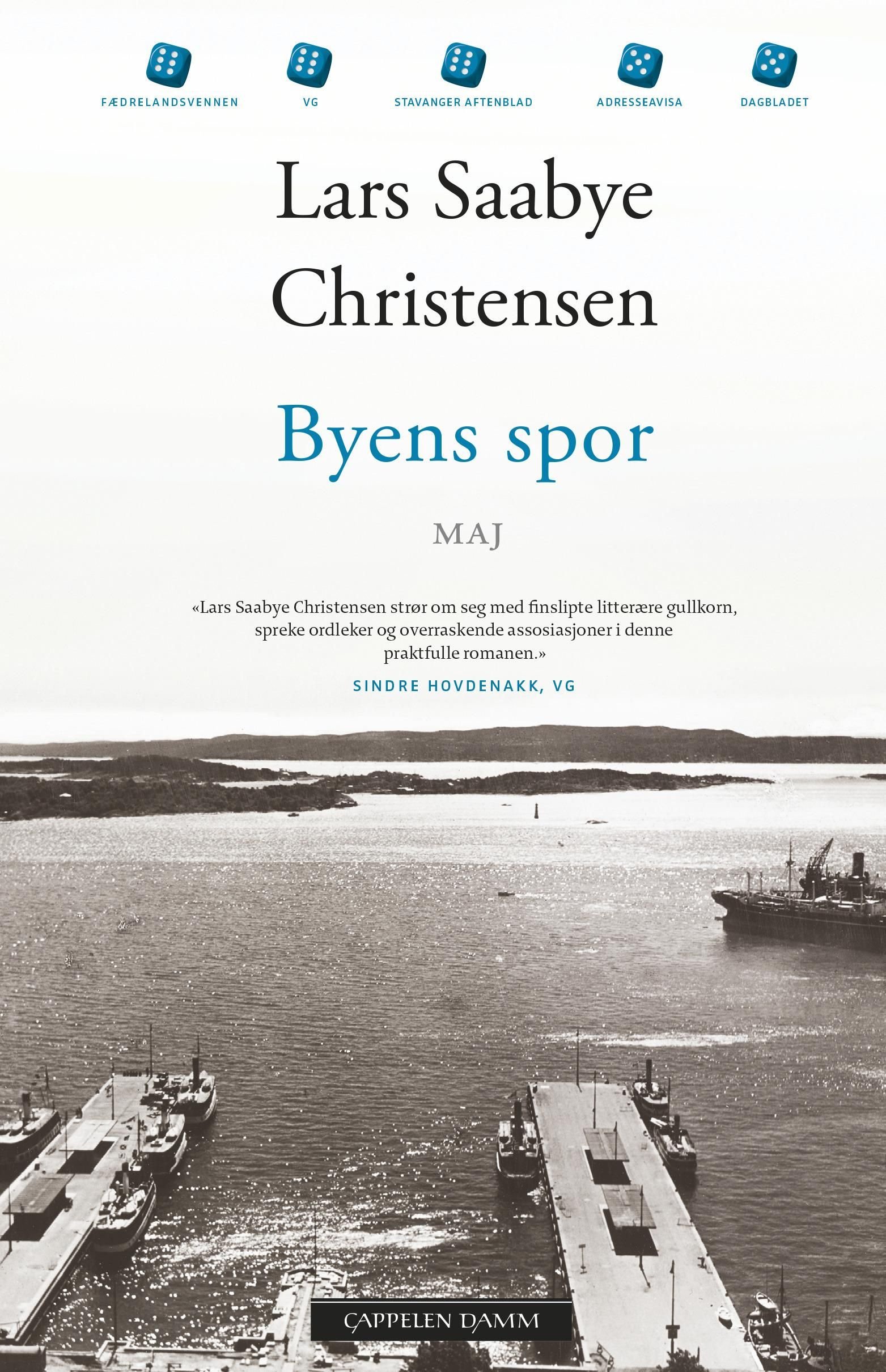 Byens spor av Lars Saabye Christensen