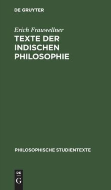 Texte Der Indischen Philosophie