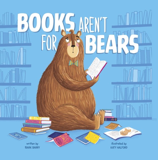 Books Aren''t for Bears