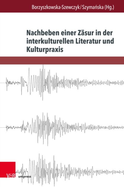 Nachbeben einer Zasur in der interkulturellen Literatur und Kulturpraxis
