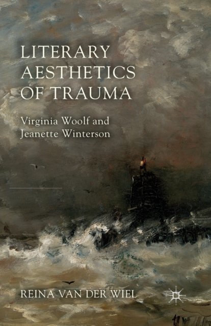 Literary Aesthetics of Trauma