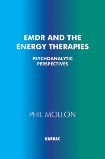 EMDR and the Energy Therapies