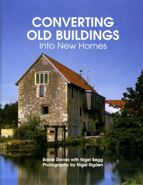 Converting Old Buildings into New Homes