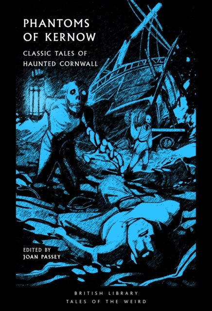 Phantoms of Kernow