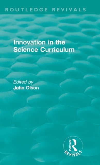 Innovation in the Science Curriculum