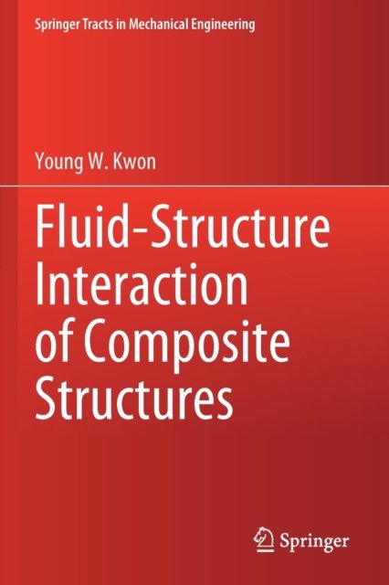Fluid-Structure Interaction of Composite Structures