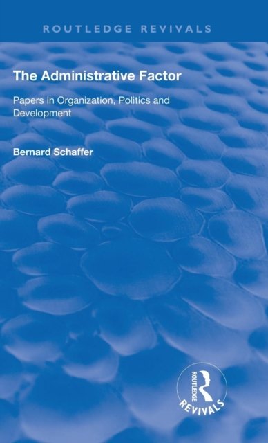 The Administrative Factor