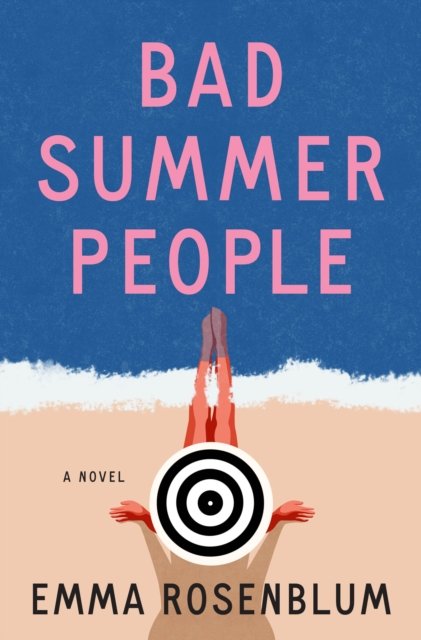 Bad Summer People
