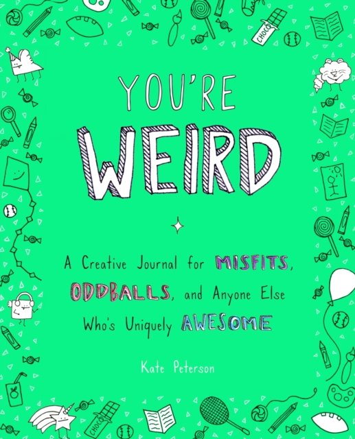 You'Re Weird
