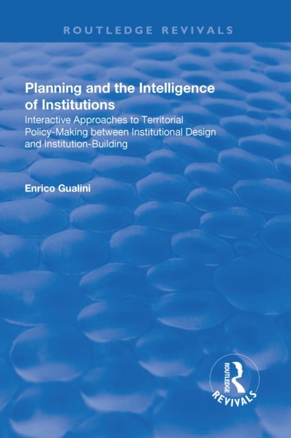 Planning and the Intelligence of Institutions