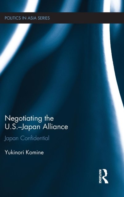 Negotiating the U.S.-Japan Alliance