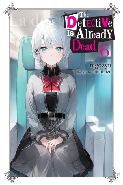 Detective Is Already Dead, Vol. 6