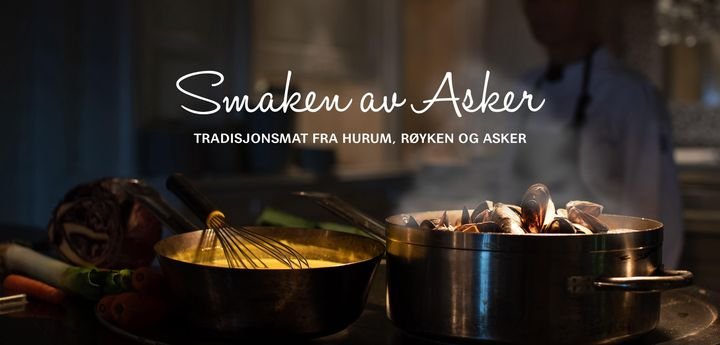 Smaken av Asker - tradisjonsmat fra Hurum, Røyken og Asker