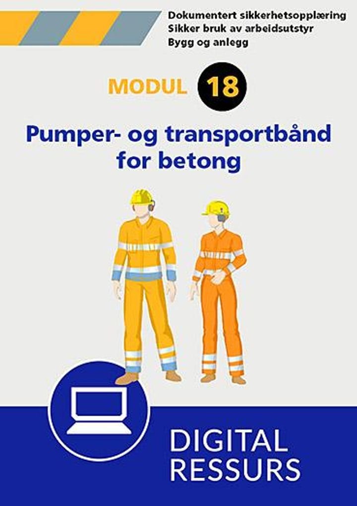 Sikker bruk av pumper og transportbånd for betongleveranse - sikkerhetskurs for pumpeoperatører og båndbilsjåfører AOS : dokumentert sikkerhetsopplæring i henhold til §10-2 i "Forskrift om utførelse av arbeid" av 6/12 2011. gjeldende fra 1/1 2013