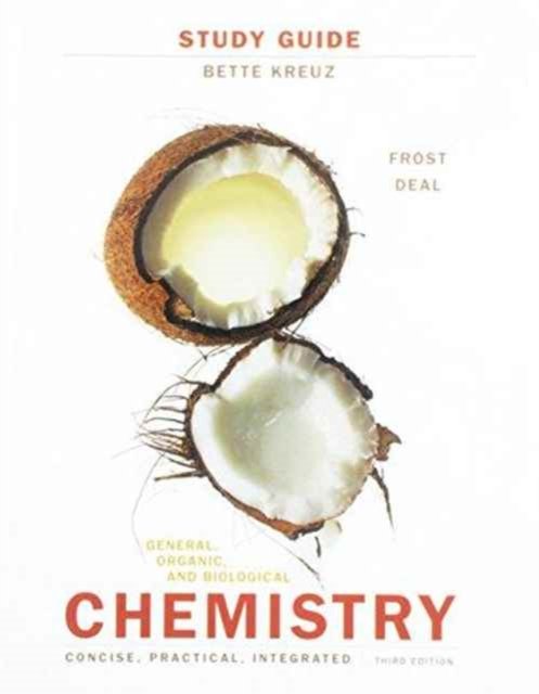 Student's Study Guide for General, Organic, and Biological Chemistry