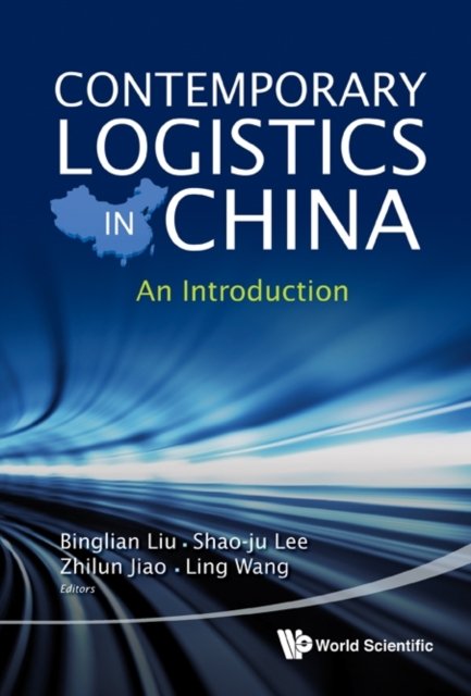Contemporary Logistics in China